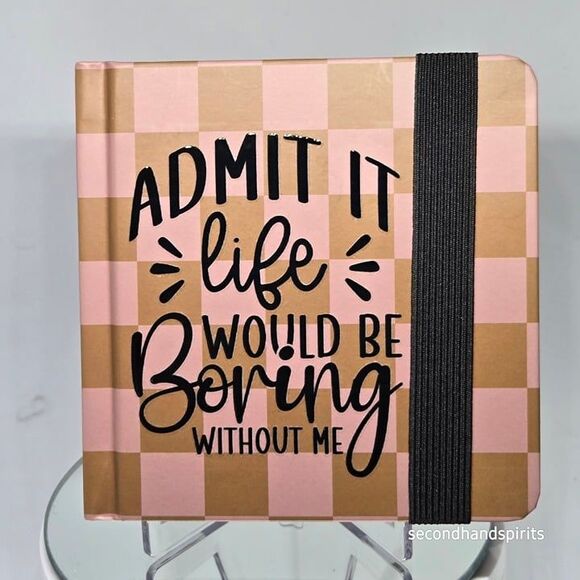 Pocket-Sized Sass: The Ultimate Mini Sketchbook  ~ Admit It - Picture 1 of 1